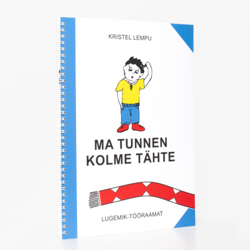 “Ma tunnen kolme tähte”